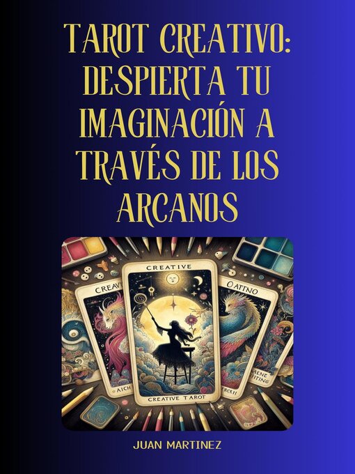 Title details for "Tarot Creativo by Juan Martinez - Available